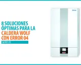 Soluciones para caldera Wolf con error 04. Imagen de una caldera Wolf moderna con pantalla digital.